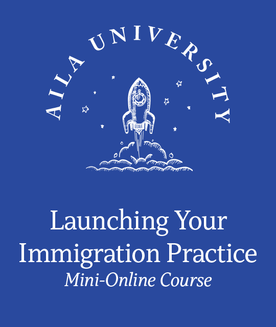 Launching Your Immigration Practice Mini-Online Course