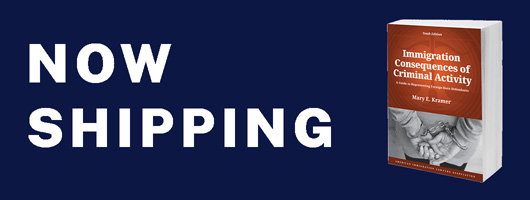 Immigration Consequences of Criminal Activity Ad