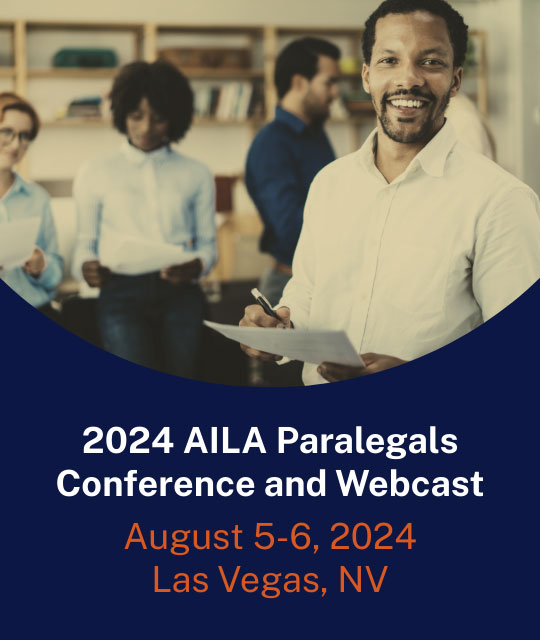 2025 AILA Paralegals Conference and Webcast