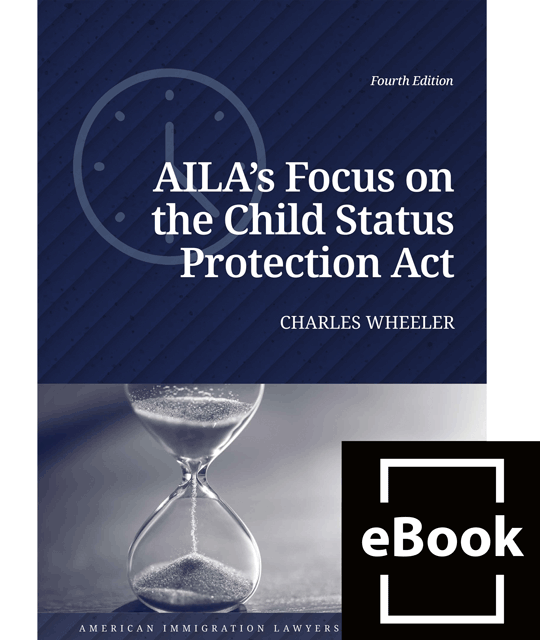 AILA's Focus on the Child Status Protection Act