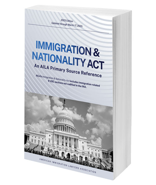Immigration & Nationality Act (INA)