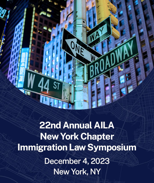 Image of 22nd Annual AILA New York Chapter Immigration Law Symposium